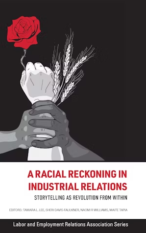 Image of A Racial Reckoning in Industrial Relations