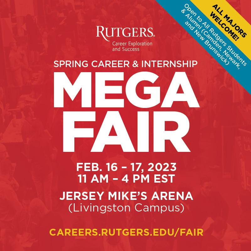 Rutgers Spring Career & Internship Mega Fair Rutgers School of