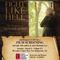 Image of Rutgers LEARN Fight Like Hell: The Testimony of Mother Jones