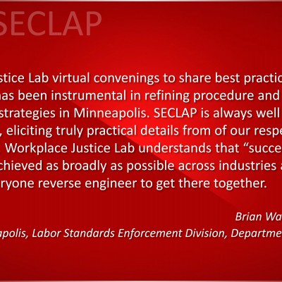 quote from Brian Walsh J.D., Director, City of Minneapolis, Labor Standards Enforcement Division, Dept of Civil Rights
