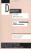 Diversity In the Workplace: Human Resource Initiatives
